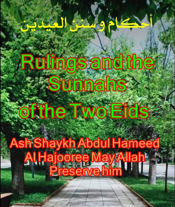 أحكام و سنن العيدين Rulings and the Sunnahs of the Two Eids